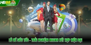 Lô Đề Siêu Tốc – Trải Nghiệm Nhanh Cho Hội Viên Hiện Đại
